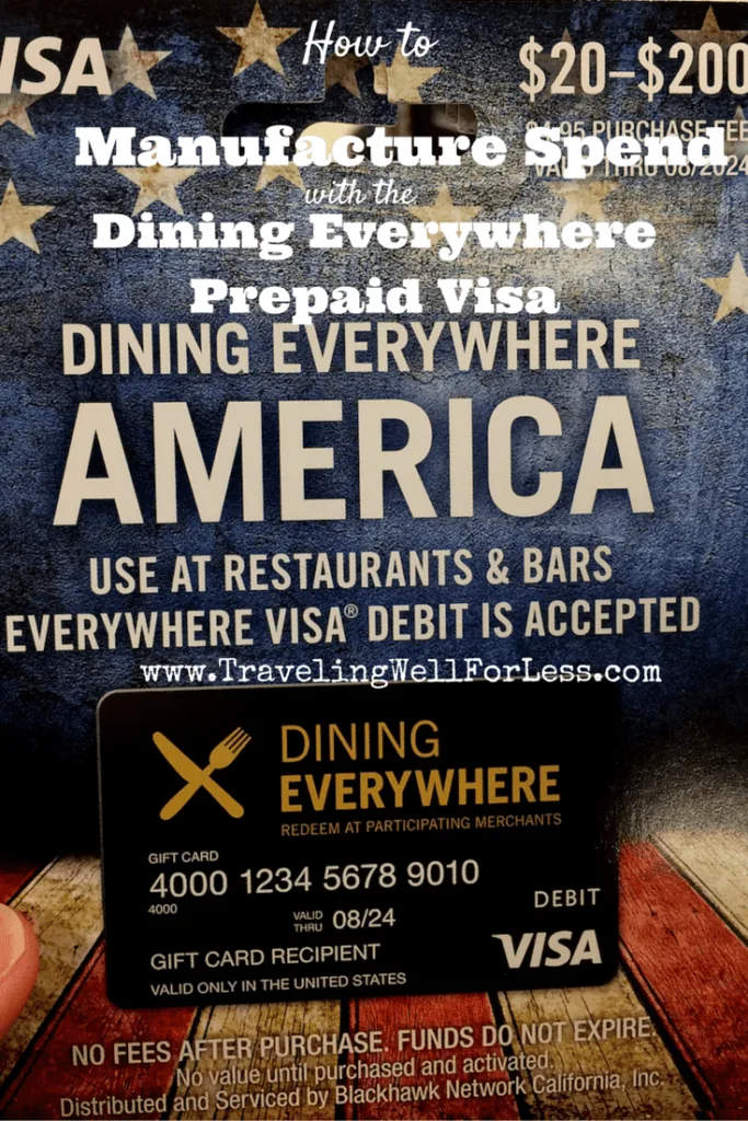 How to get 5X points or 5% cash back with the Dining Everywhere Prepaid Visa Card. A new way to earn lots of miles and points through manufactured spending. Click the pin to read this post at https://www.travelingwellforless.com