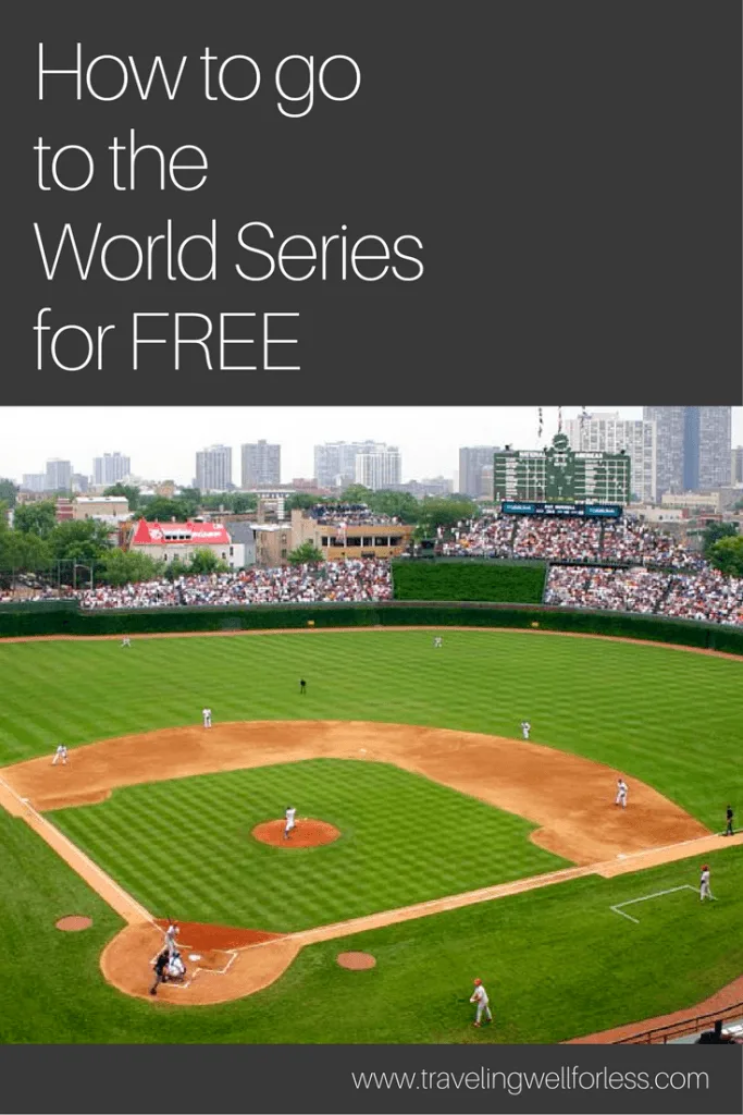 Getting to the World Series can be done on the cheap. Here's the frugal guide on how to go to the World Series for free. https://www.travelingwellforless.com