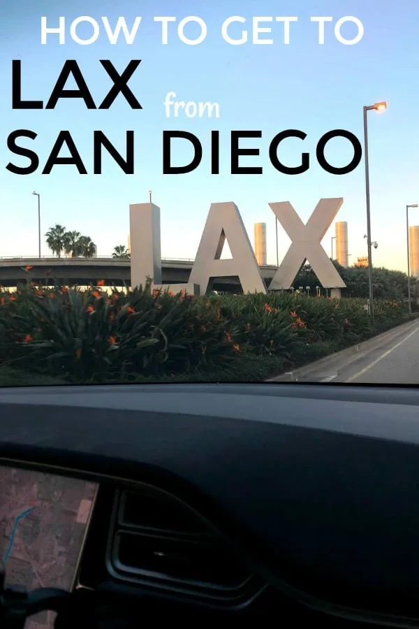 Wondering how to get to LAX from San Diego? It's only 124 miles, about 2 hours and 19 miles to drive. Here’s the Ultimate Guide on the best ways on how to get to LAX from San Diego. https://www.travelingWellForLess.com #lax #sandiego #california #laxfromsandiego