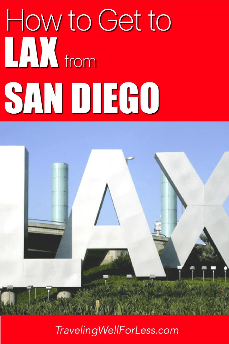 8 ways to get to LAX from San Diego | how to get to LAX from San Diego | how to get to San Diego from LAX | image courtesy of JadeLux via wiki, CC BY-SA 3.0 | https://www.travelingWellForLess.com #lax #sandiego #california #laxfromsandiego