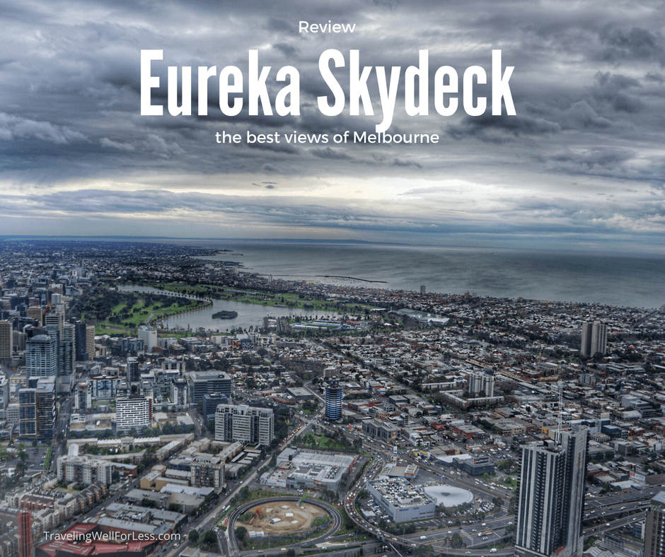 Are the best views in Melbourne worth being trapped in a glass box 984 feet above the ground? Review of Eureka Skydeck and the Edge. Travelingwellforless.com