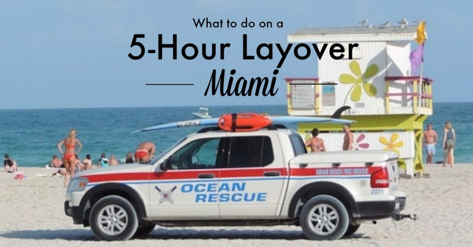 Visiting Miami on a short layover is possible. Here’s the ultimate guide on what to do if you have a 5-hour layover in Miami. | what to do during a layover | things to do in Miami | what to do on a Miami layover | Photo credit: Pixabay | TravelingWellForLess.com