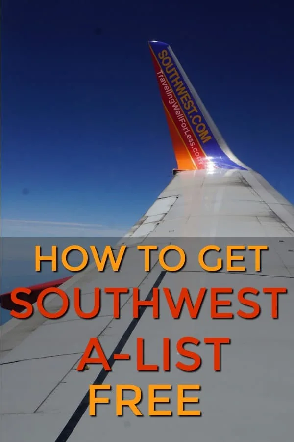 Southwest A-List status gets free Early Bird Checking, Priority Boarding, and more! You'll save time and money. Here's how you can get it for free. https://www.travelingwellforless.com #travelhacks #traveltips #travel #traveldeal #travelhack