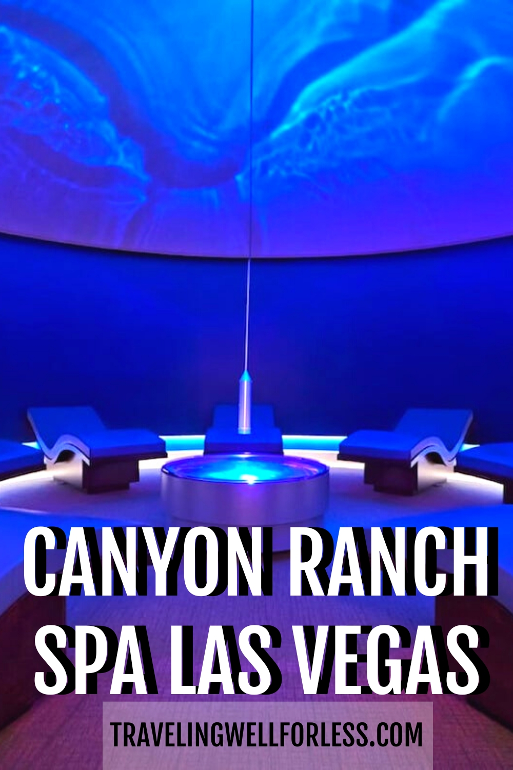 Canyon Ranch Spa Las Vegas Review Serene Oasis on the Strip