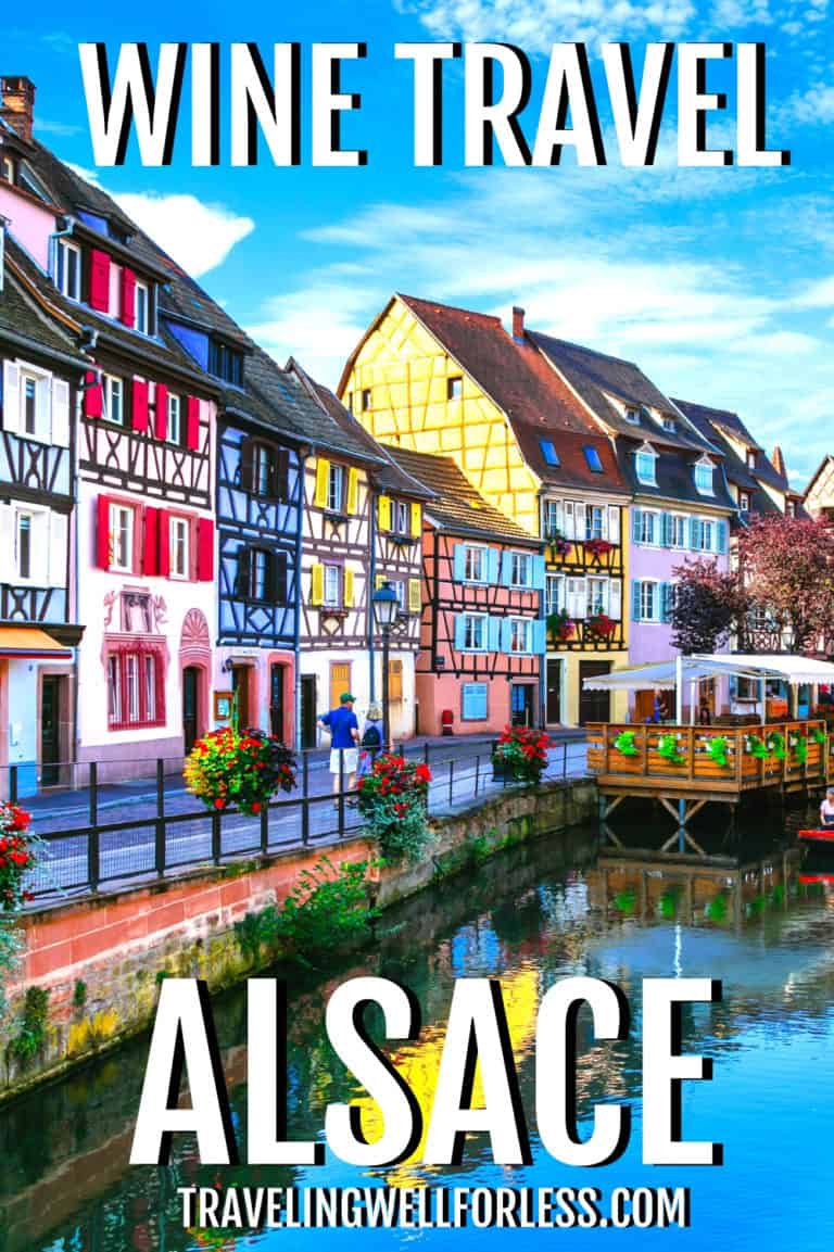 Wine Travel in Alsace: Everything You Need to Know